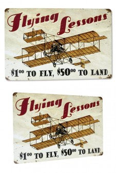 Flying Lessons Metal Sign : 1903 Wright Flyer