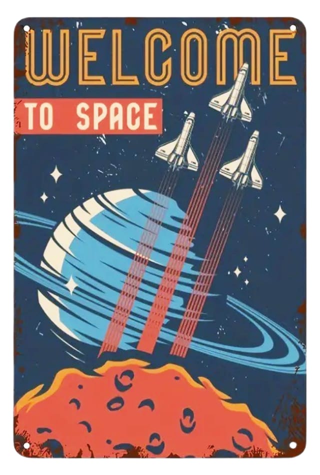 TTA6099-Welcome-To-Space-Sign-01